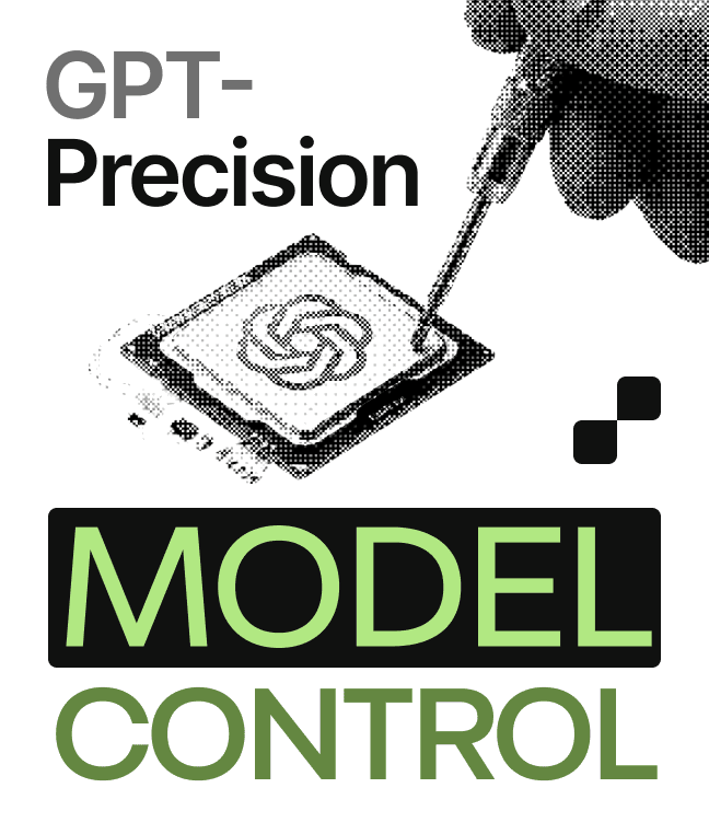 ChatGPT Precision: The Advanced Model Control