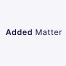 Added Matter